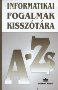 Dsi Imre - Nagy Imre - Informatikai fogalmak kissztra