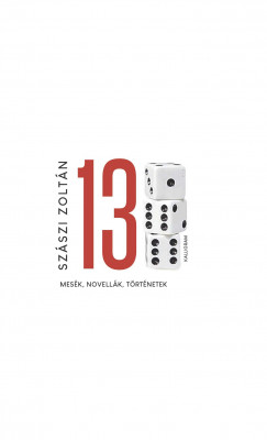 Szszi Zoltn - Tizenhrom