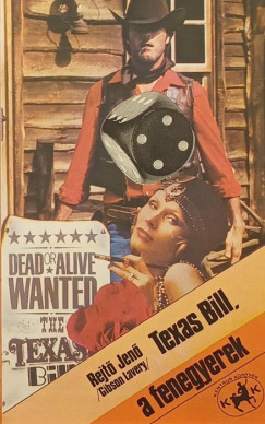 Rejtő Jenő - Texas Bill, a fenegyerek
