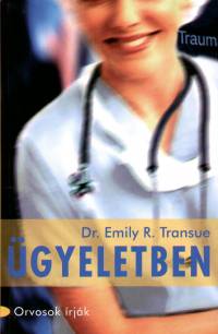 Emily R. Transue - gyeletben
