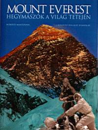 Roberto Mantovani - Mount Everest - Hegymszk a vilg tetejn