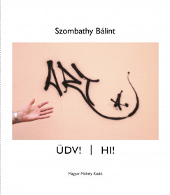 Szombathy Blint - dv!/Hi!