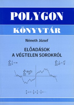 Dr. Nmeth Jzsef - Eladsok a vgtelen sorokrl