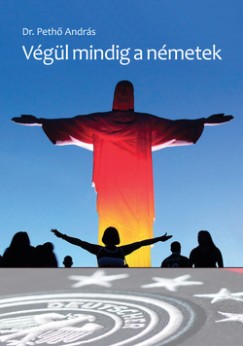 Dr. Peth Andrs - Vgl mindig a nmetek
