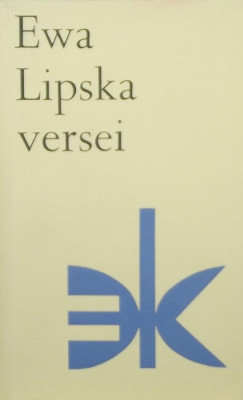 Ewa Lipska - Ewa Lipska versei