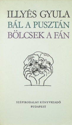 Illys Gyula - Bl a pusztn - Blcsek a fn