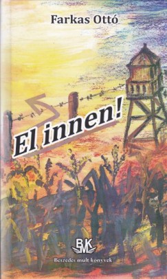 Farkas Ott - El innen!
