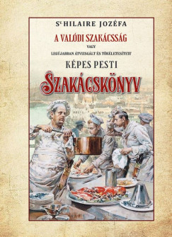 St. Hilaire Jozfa - Kpes pesti szakcsknyv