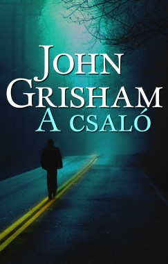 John Grisham - A csal