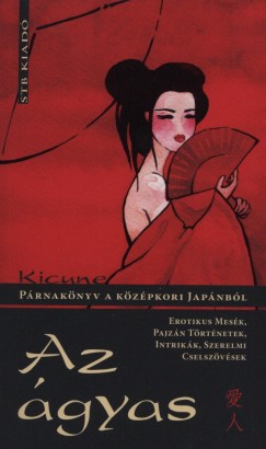 Kicune - Az gyas - Prnaknyv a kzpkori Japnbl
