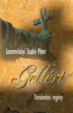 Szentmihlyi Szab Pter - Gellrt