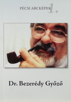 Bezerdy Gyz - Pcsi arckpek 1.