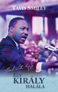 David Ritz - Tavis Smiley - Egy kirly halla
