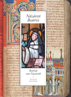 Nzreti Beatrix lete s misztikja