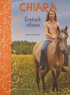 Agnes Kottmann - Chiara - Erzések vihara