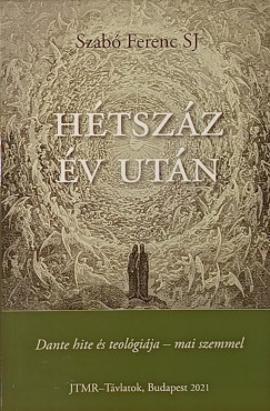 Szabó Ferenc SJ - Hétszáz év után