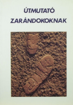 tmutat zarndokoknak