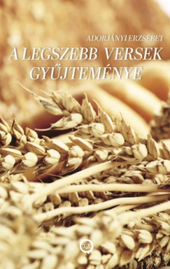 Adorjnyi Erzsbet - A legszebb versek gyjtemnye