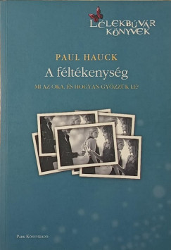 Paul Hauck - A féltékenység