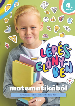 Bartha Jnosn - Erddin Sndor Katalin - Szalay Mria - Lpselnyben matematikbl 4. osztly