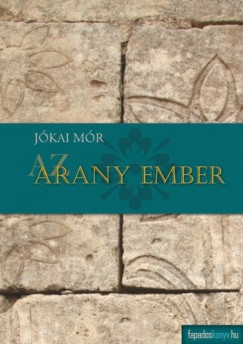 Jkai Mr - Az arany ember