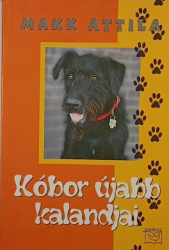 Makk Attila - Kbor jabb kalandjai 3.