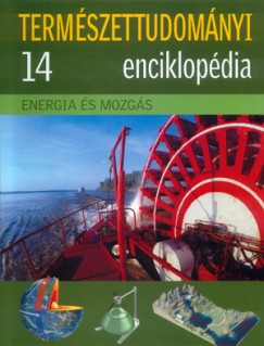 Eperjessy Lszl  (Szerk.) - Energia s mozgs