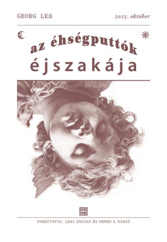 Georg Le� - Az �hs�gputt�k �jszak�ja