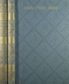 Jkai Mr - Szabadsg a h alatt, vagy a zld knyv I-II.