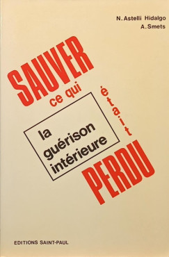 Sauver ce qui Était perdu