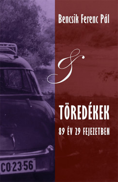 Bencsik Ferenc Pl - Tredkek