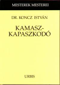 Koncz Istvn - Kamaszkapaszkod