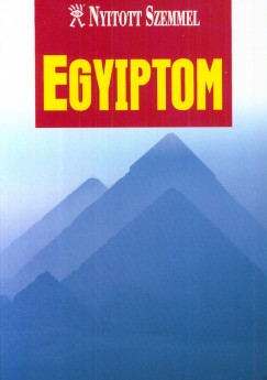 Dorothy Stannard  (Szerk.) - Egyiptom