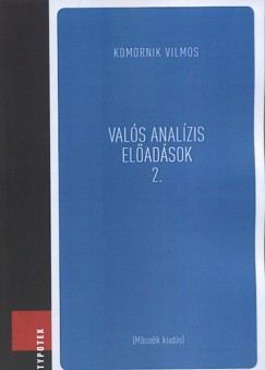 Komornik Vilmos - Vals analzis eladsok 2.