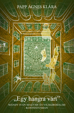 Papp Ágnes Klára - Egy hangra várt