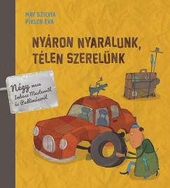 May Szilvia - Pikler va - Nyron nyaralunk, tlen szerelnk