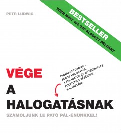Petr Ludwig - Vge a halogatsnak