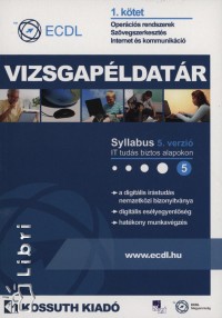 Vradi Zsolt  (Szerk.) - ECDL Vizsgapldatr 1. ktet