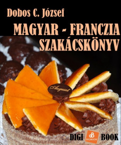 Dobos C. Jzsef - Magyar-Franczia szakcsknyv