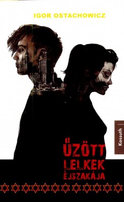 Igor Ostachowicz - ztt lelkek jszakja
