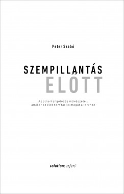 Peter Szab - Szempillants eltt