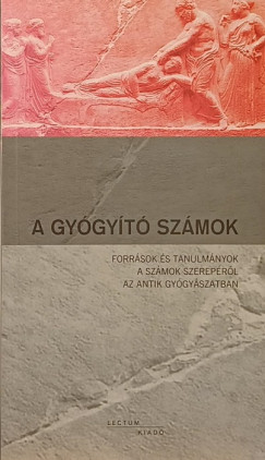 N�meth Gy�rgy  (Szerk.) - A gy�gy�t� sz�mok