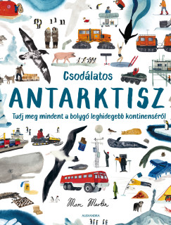 Martin Marc - Csodálatos Antarktisz