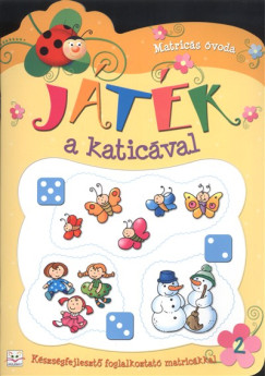 Anna Podgrska  (Szerk.) - Jtk a katicval 2.  (srga)