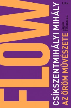 Cskszentmihlyi Mihly - Az rm mvszete