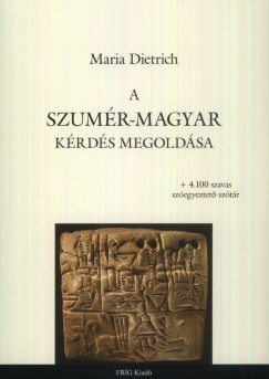 Maria Dietrich - A Szumr-Magyar krds megoldsa