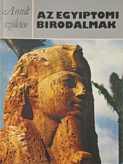 Rosalie David - Az egyiptomi birodalmak