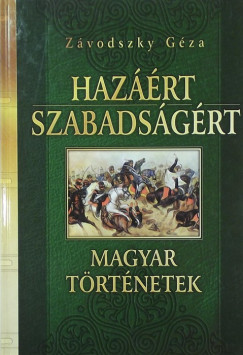 Zvodszky Gza - Hazrt, szabadsgrt