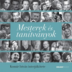 Komár István - Mesterek és tanítványok
