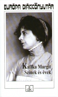 Kaffka Margit - Sznek s vek